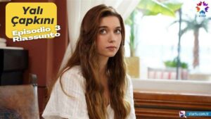 yali capkini golden boy ferit seyhan riassunto episodio 3